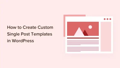 Create-custom-single-post-templates-in-wordpress-og