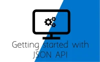 Getting Started with JSON API